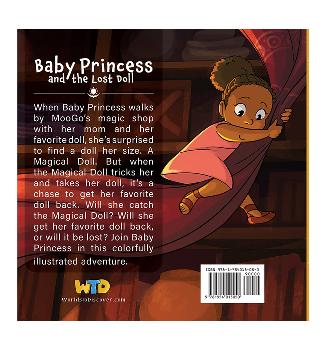 Back Cover of “Baby Princess and the Lost Doll” by Jacquitta A. McManus. Baby Princess watches in surprise as her magical doll springs to life in a vibrant marketplace scene. Perfect for ages 0-4.